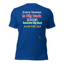 Load image into Gallery viewer, Gr8 - Big Back Season Tees
